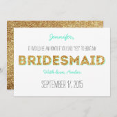 Gold Glitter Will You Be My Bridesmaid Invitation (Front/Back)