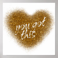 Gold Glitter YOU GOT THIS Glamor Heart Wall Print