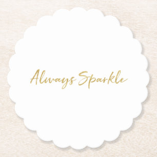 Gold Glitz Always Sparkle Paper Coaster