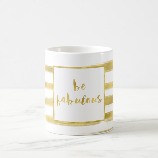 Gold Glitz Stripes Be Fabulous Coffee Mug (Center)