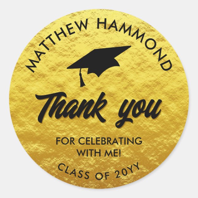 Gold Graduating Class Thank You Grad Cap Classic Round Sticker (Front)