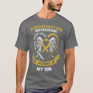 Gold Heaven Needed a Hero God Picked My Son Childh T-Shirt