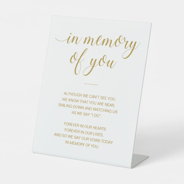 Gold In Memory Of You Poem Memorial Wedding Pedestal Sign (Front)