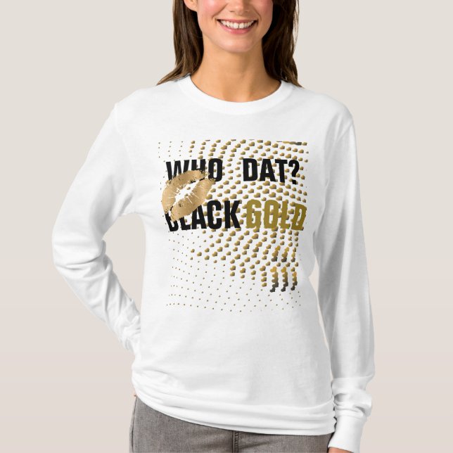 Gold Kiss/Who dat? Black gold hearts T-Shirt (Front)