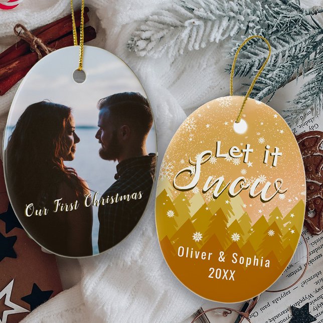Gold Let it Snow First Christmas Photo  Ceramic Tree Decoration (Creator Uploaded)
