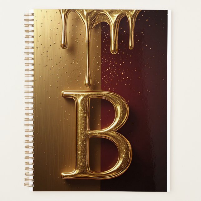 Gold Letter B Monogram With Dripping Metall Planner (Front)