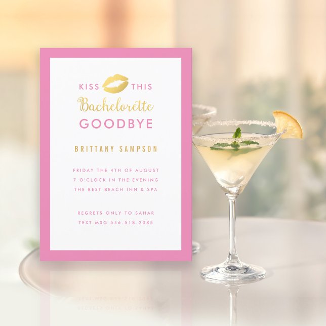 Gold Lips Kiss this Bachelorette Goodbye Pink Invitation (Creator Uploaded)