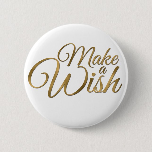 Gold Make a Wish Birthday 6 Cm Round Badge (Front)