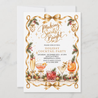 Gold Making Spirits Bright Holiday Cocktail Party Invitation