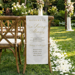 Gold Memorial Wedding Chair Sign Reserved Cloth