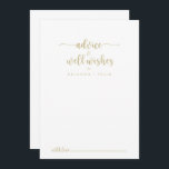 Gold Minimalist Calligraphy Wedding Well Wishes   Advice Card<br><div class="desc">This gold minimalist calligraphy wedding well wishes advice card is perfect for a rustic wedding. The simple and elegant design features classic and fancy script typography in gold. These cards are perfect for a wedding, bridal shower, baby shower, graduation party & more. Personalise the cards with the names of the...</div>