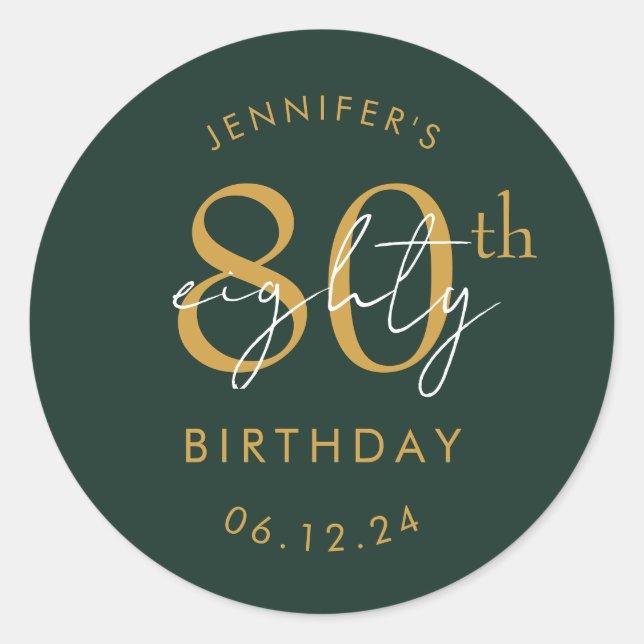 Gold Modern Script 80th Birthday Party Green  Classic Round Sticker (Front)
