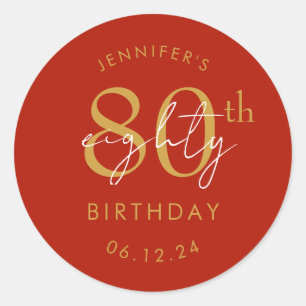 Gold Modern Script 80th Birthday Party Red  Classic Round Sticker