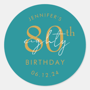 Gold Modern Script 80th Birthday Party Turquoise  Classic Round Sticker