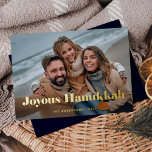 Gold Modern Text and Photo | Joyous Hanukkah<br><div class="desc">This simple and stylish holiday card says "Joyous Hanukkah" in bold,  gold foil elegant modern typography with your favourite personal photo across the front of the card. The back of the card is a dark blue colour.</div>