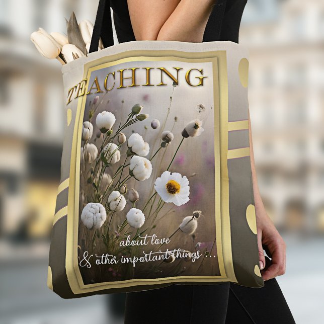 Gold Nature Floral Teacher  Tote Bag (Elegant tote bag featuring a field with flowers. The text is optional. Beautiful for a teacher)