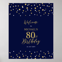 Gold & Navy Confetti 80th Birthday Party Welcome
