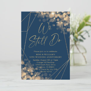 Gold & Navy We Still Do 50th Wedding Anniversary  Invitation