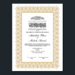 Gold Nikkah Certificate for Muslim Islamic Wedding Poster<br><div class="desc">Celebrate your sacred union with our meticulously designed Nikkah Certificate, a beautiful fusion of tradition and timeless elegance. This certificate is adorned with a luxurious gold-printed border and Quranic ayahs, crafted to honor the spiritual significance of your Nikkah ceremony. Inspired by the harmony between Islamic heritage and contemporary sophistication, the...</div>