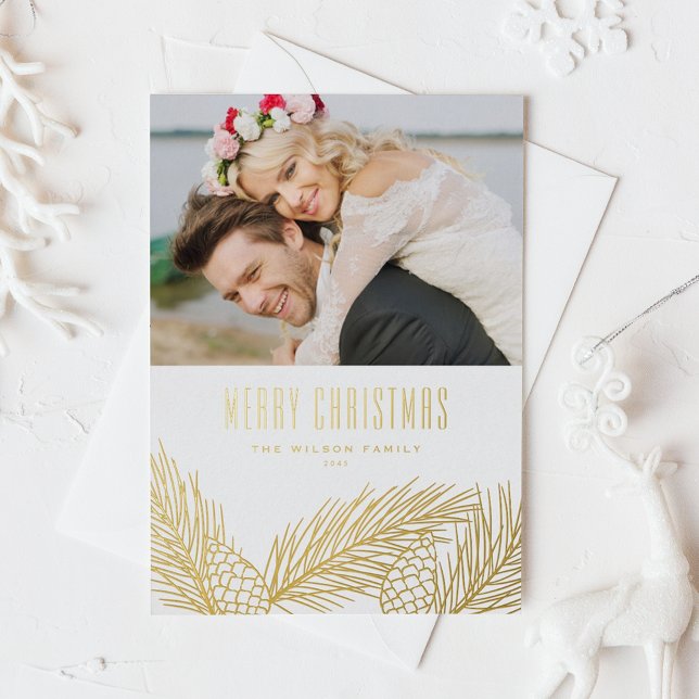 Gold Pine Needles and Cones Photo Merry Christmas (Botanical Pine Needles and Pine Cones Photo Merry Christmas Foil Holiday Card)