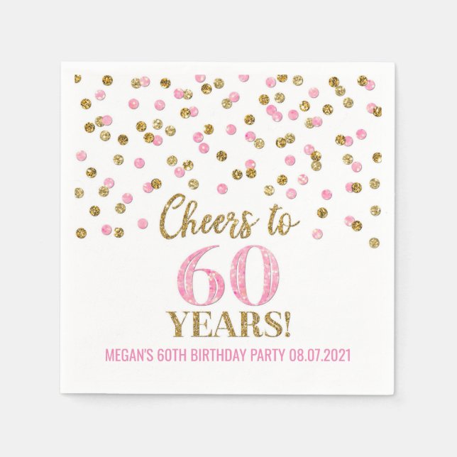 Gold Pink Confetti Cheers to 60 Years Birthday Napkin (Front)