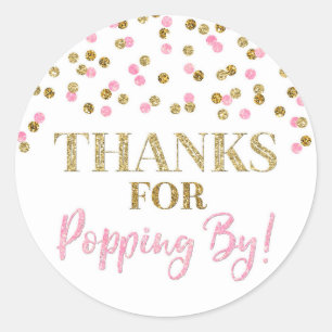 Gold Pink Confetti Thanks for Popping By Classic Round Sticker