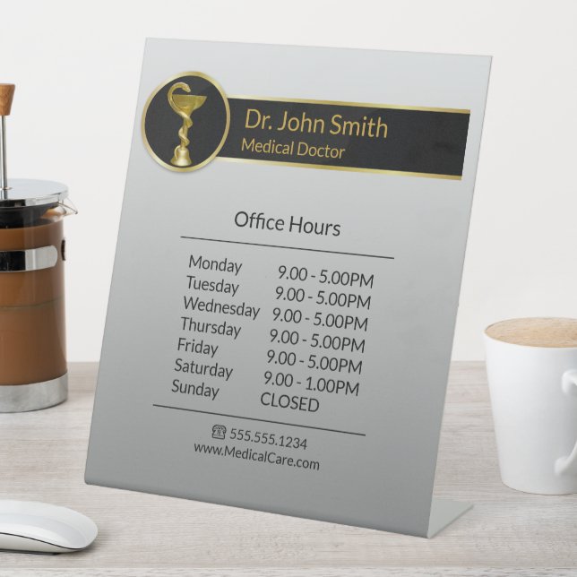 Gold Professional Medical Hygieia Opening Hours Pedestal Sign (In SItu)