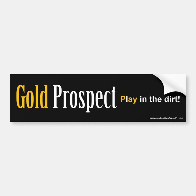 Gold Prospect Bumper Sticker (Front)