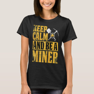 Gold Prospector Gold Miner Digger Treasure Huntin T-Shirt