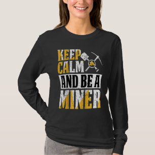 Gold Prospector  Gold Miner Digger Treasure Huntin T-Shirt