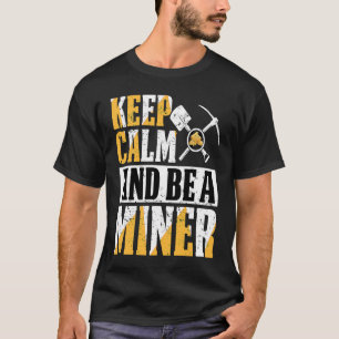 Gold Prospector Gold Miner Digger Treasure Huntin T-Shirt