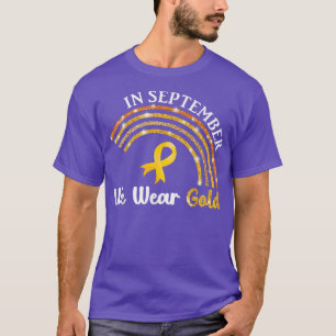 Gold Rainbow In September We Wear Gold Childhood A T-Shirt