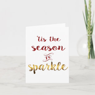Gold Red Tis The Season To Sparkle Handwriting Card
