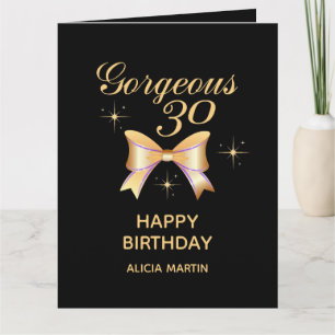 Gold Ribbon Girl Gorgeous 30 Black Happy Birthday Card