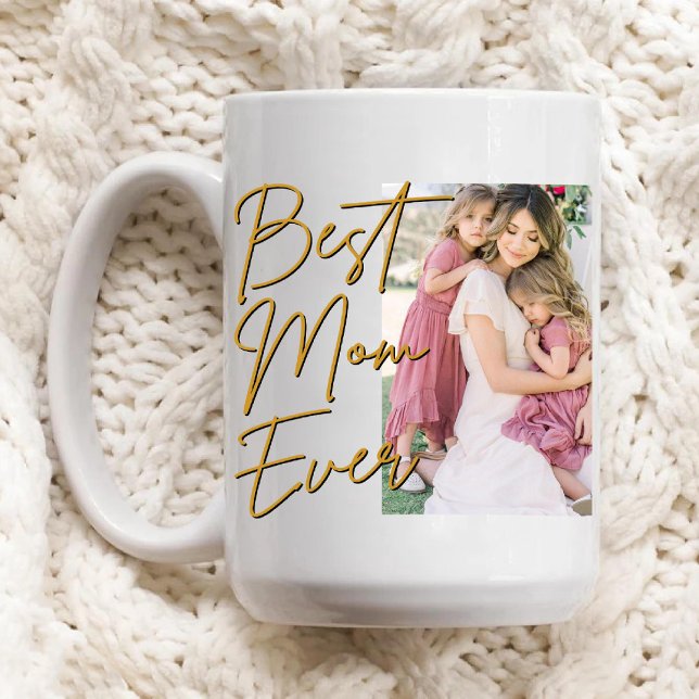 Gold Script Best Mum Ever Photo Birthday Coffee Mug (Gold Script Best Mom Ever Photo Birthday Coffee Mug)