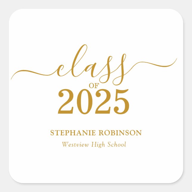 Gold Script Class of 2025 Graduation Party Square Sticker (Front)