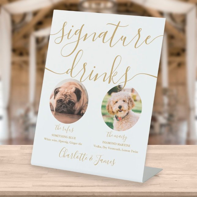 Gold Script Wedding Pet Dog Signature Drinks Pedestal Sign (Creator Uploaded)