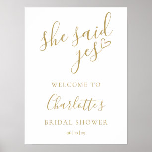 Gold She Said Yes Bridal Shower Welcome Sign