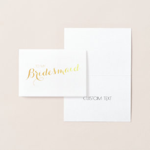 GOLD / Silver    Bridesmaid Thank You Foil Card