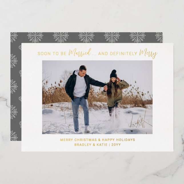 Gold Soon to Be Married Definitely Merry (Front/Back)
