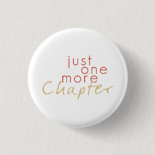 Gold Sparkle Just One More Chapter Button