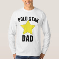 GOLD STAR DAD T-Shirts, Father of Fallen Soldier