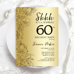 Gold Surprise 60th Birthday Invitation<br><div class="desc">Gold Surprise 60th Birthday Party Invitation. Glam feminine design featuring botanical accents and typography script font. Simple floral invite card perfect for a stylish female surprise bday celebration. Can be customised to any age. Printed Zazzle invitations or instant download digital printable template.</div>