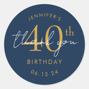 Gold "Thank You" 40th Birthday Party Navy Blue Classic Round Sticker