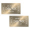 Gold Ticket Style "Enjoy A Drink On Us"