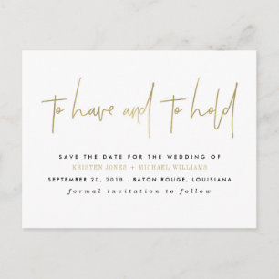 Gold To Have and to Hold Save the Date Announcement Postcard