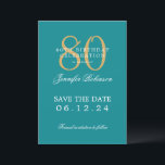 Gold Turquoise 80th Birthday Save the Date  Invitation<br><div class="desc">Elegant "80th Birthday Party" design with a formal typography script,  custom name,  and detailed text. Easy to use and easy to personalise. Order Today!</div>