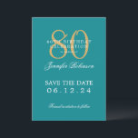 Gold Turquoise 80th Birthday Save the Date  Invitation<br><div class="desc">Elegant "80th Birthday Party" design with a formal typography script,  custom name,  and detailed text. Easy to use and easy to personalise. Order Today!</div>