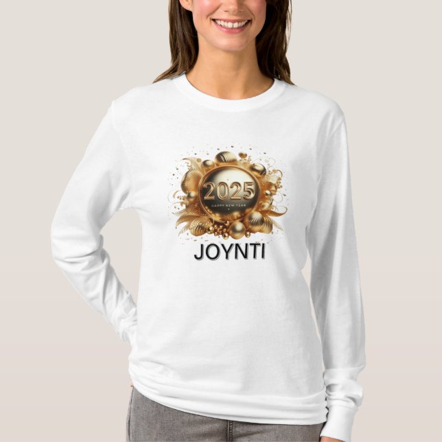 Gold typography happy new year 2025 women  T-Shirt (Front)
