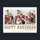 Gold Typography Photo Collage Happy Hanukkah Holiday Postcard<br><div class="desc">Happy Hanukkah! Customisable Happy Hanukkah photo collage postcard featuring gold simple typography and snow pattern. Personalise by adding three photos,  names,  year and other details. This modern Hanukkah postcard is available in other colours and cardstock.</div>